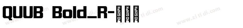 QUUB Bold_R字体转换